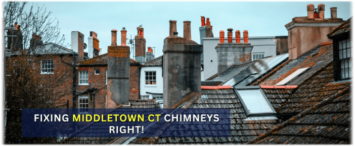 Chimney Repair Middletown CT